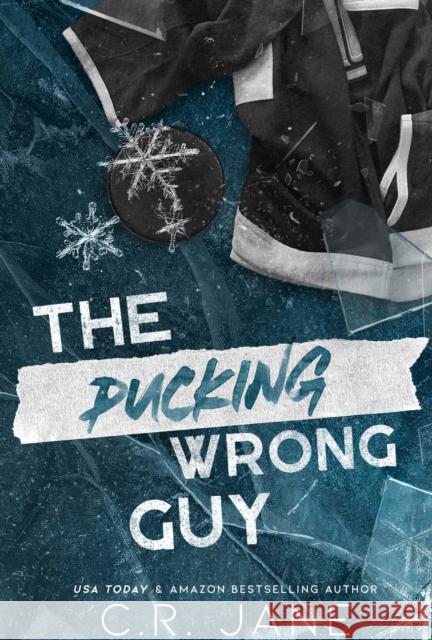 The Pucking Wrong Guy C. R. Jane 9781399741125 Hodder & Stoughton - książka