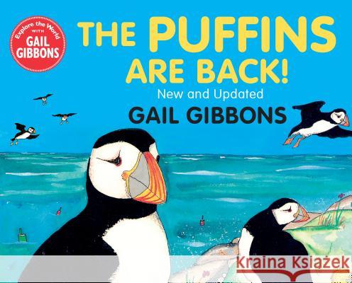 The Puffins Are Back Gail Gibbons 9780823441631 Holiday House - książka