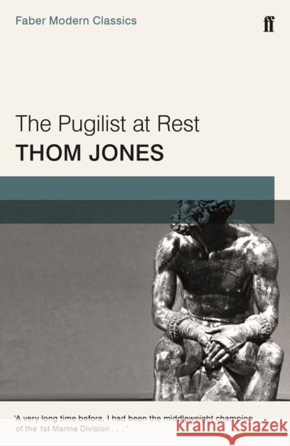 The Pugilist at Rest: and other stories Thom Jones 9780571342129 Faber & Faber - książka