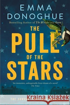 The Pull of the Stars Emma Donoghue 9781529046199 Pan Macmillan - książka