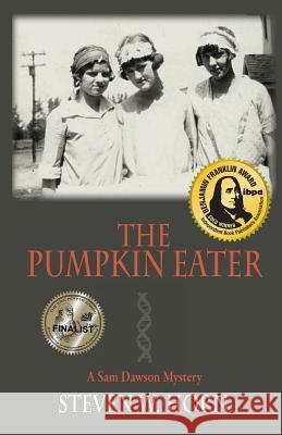 The Pumpkin Eater Steven W. Horn 9780983589402 Granite Peak Press - książka