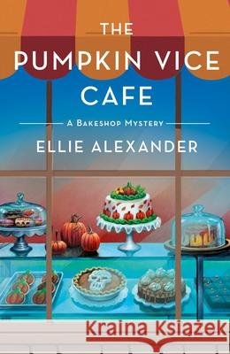 The Pumpkin Vice Cafe Ellie Alexander 9781250461896 Minotaur Books - książka