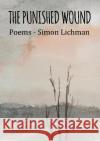 The Punished Wound Simon Lichman 9781911587712 Palewell Press Ltd