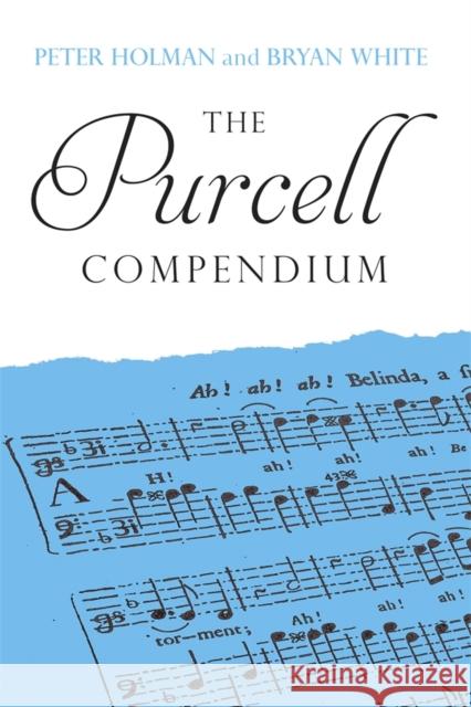 The Purcell Compendium Peter Holman Bryan White 9781837652686 Boydell Press - książka