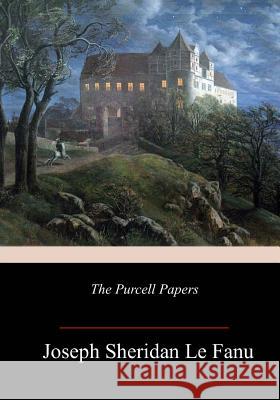 The Purcell Papers Joseph Sheridan L 9781982048464 Createspace Independent Publishing Platform - książka