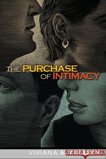 The Purchase of Intimacy Viviana A. Zelizer 9780691130637 Princeton University Press - książka