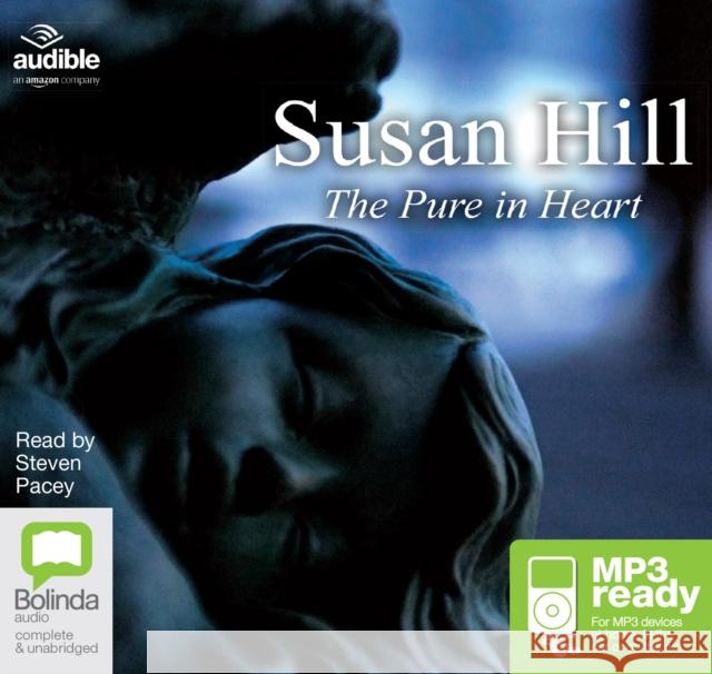 The Pure in Heart Susan Hill 9781486273409 Bolinda Publishing - książka