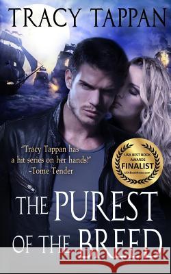 The Purest of the Breed Tracy Tappan 9780991261338 B. Reed Publishing - książka