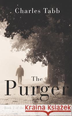 The Purger: Book 2 of the Detective Tony Pantera Series Charles Tabb 9781687199119 Independently Published - książka