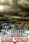 The Purging Eric Selby 9780595517442 iUniverse.com
