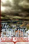 The Purging Eric Selby 9780595529476 iUniverse.com