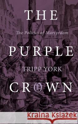 The Purple Crown Tripp York John D. Roth 9781532694387 Wipf & Stock Publishers - książka