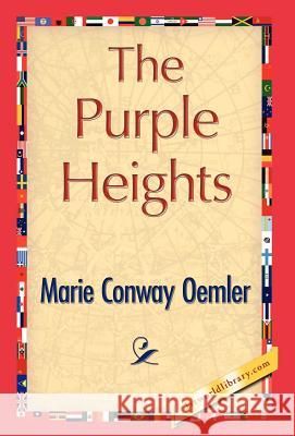 The Purple Heights Conway Oemler Mari 9781421844732 1st World Library - książka