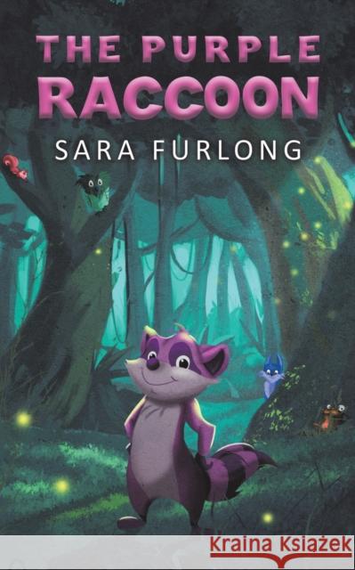 The Purple Raccoon Sara Furlong 9781649795502 Austin Macauley Publishers LLC - książka