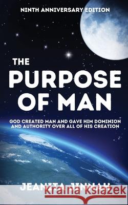 The Purpose of Man Jeanita Jinnah   9780986388927 Nayla Book Publishers - książka
