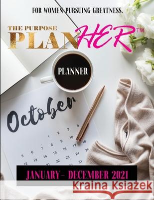 The Purpose PlanHer Planner Gernissia Cherfrere 9781734213522 Women Be Whole - książka