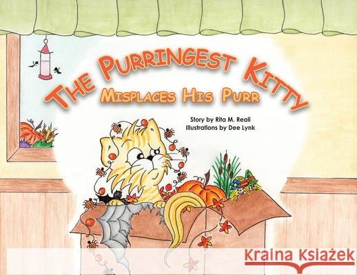 The Purringest Kitty Misplaces His Purr Rita M. Reali Dee Lynk 9781736823644 Little ELM Press - książka