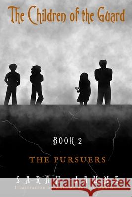 The Pursuers Sarah Jaune 9781530614264 Createspace Independent Publishing Platform - książka