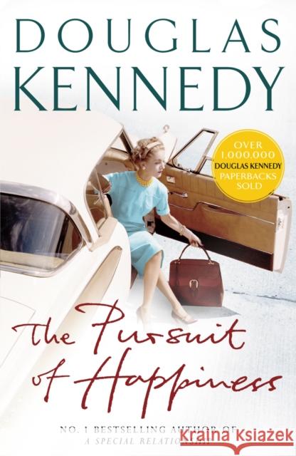 The Pursuit Of Happiness Douglas Kennedy 9780099415374 Cornerstone - książka