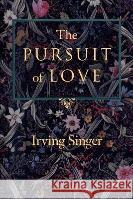 The Pursuit of Love Singer, Emily 9780801852404  - książka