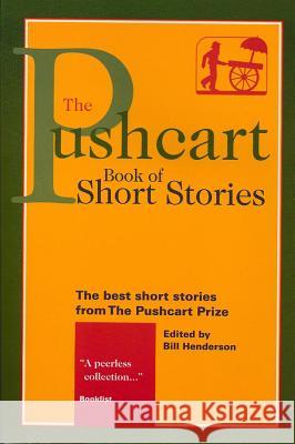 The Pushcart Book of Short Stories Bill Henderson 9781888889284 Pushcart Press - książka