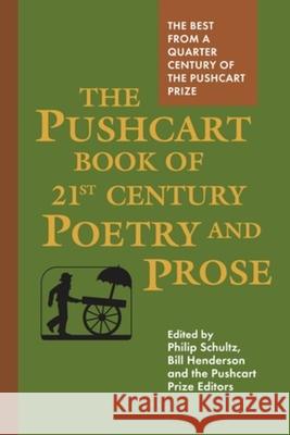 The Pushcart Book of Twenty-First Century Poetry and Prose  9781888889062 Pushcart Press - książka