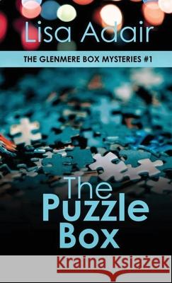 The Puzzle Box: The Glenmere Box Mysteries, Book 1 Lisa Adair 9781069360021 Books by Lisa Adair (Lisa Adair) - książka