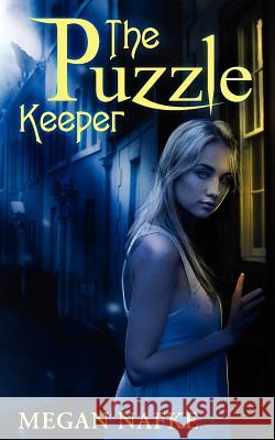 The Puzzle Keeper Megan Nafke 9780615567976 Megan Nafke - książka