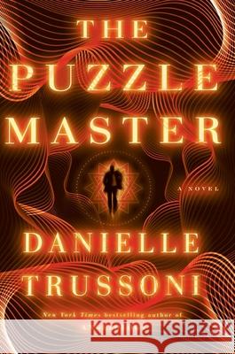 The Puzzle Master: A Novel Danielle Trussoni 9780593729717 Random House USA Inc - książka