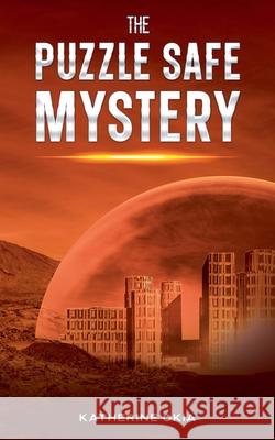 The Puzzle Safe Mystery Katherine Okia 9781951722203 Agwang Press - książka
