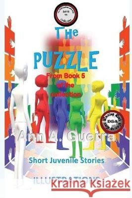 The Puzzle: Story No. 53 MS Ann a. Guerra MR Daniel Guerra 9781724465313 Createspace Independent Publishing Platform - książka