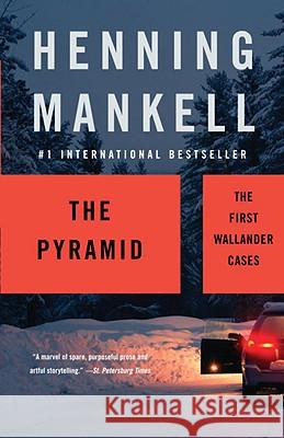 The Pyramid Henning Mankell 9781400095827 Vintage Books USA - książka