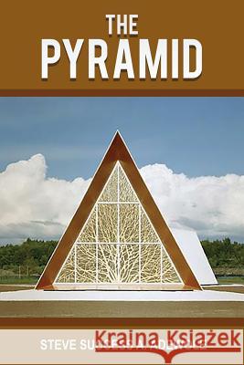 The Pyramid Steve Success Adewole 9781986234825 Createspace Independent Publishing Platform - książka