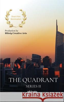 The Quadrant Series II Jacob Job, Jessika Sims, Joey Bavaria 9789364943574 Ukiyoto Publishing - książka