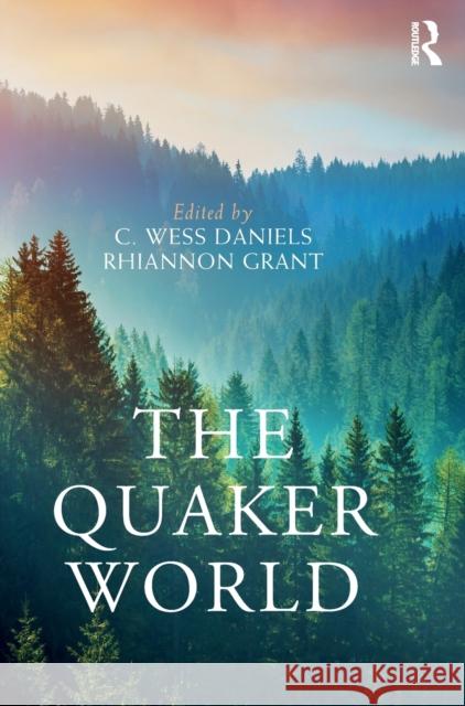 The Quaker World  9780367142513 Routledge - książka