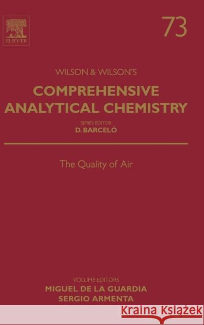 The Quality of Air: Volume 73 de la Guardia, Miguel de la 9780444636058 ELSEVIER - książka
