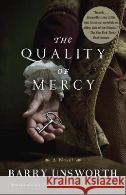 The Quality of Mercy Barry Unsworth 9780307948045 Anchor Books - książka