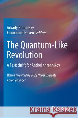 The Quantum-Like Revolution  9783031129889 Springer International Publishing - książka