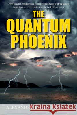 The quantum phoenix Barak, Alexander Baguma 9781482045017 Createspace - książka