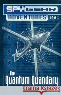 The Quantum Quandary Rick Barba 9781416908890 Aladdin Paperbacks - książka