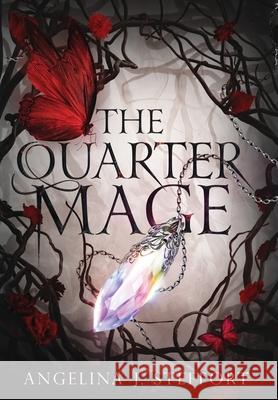 The Quarter Mage Angelina J. Steffort 9783991780069 Paper Ray Media - książka