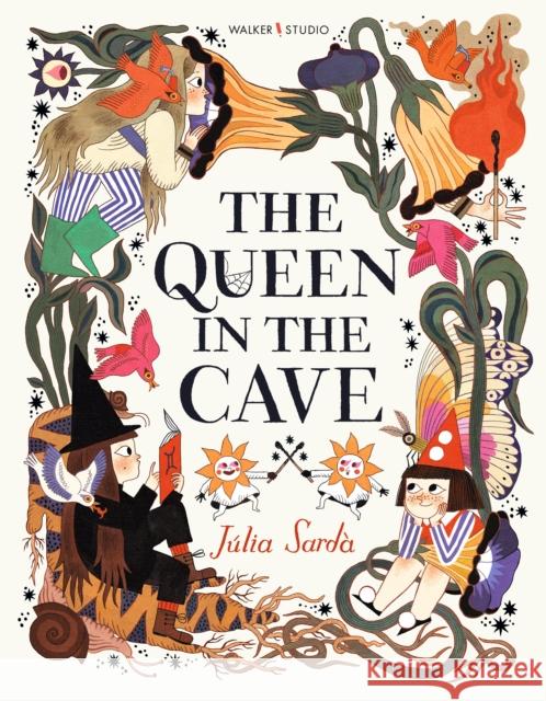 The Queen in the Cave Sarda, Julia 9781406367430 Walker Books Ltd - książka