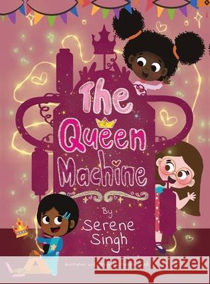 The Queen Machine Serene Singh 9781737378525 1 Hummingbirds Press - książka