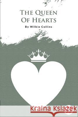 The Queen Of Hearts Wilkie Collins 9789356562806 Double 9 Booksllp - książka