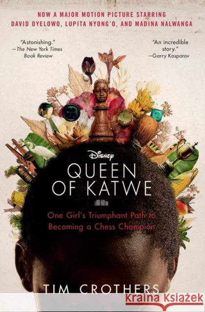 The Queen of Katwe: One Girl's Triumphant Path to Becoming a Chess Champion Tim Crothers 9781501127182 Scribner Book Company - książka