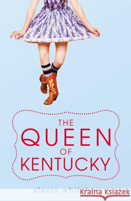 The Queen of Kentucky Alecia Whitaker 9780316124942  - książka