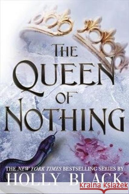 The Queen of Nothing (The Folk of the Air #3) Black, Holly 9781471407598 Hot Key Books - książka