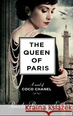 The Queen of Paris: A Novel of Coco Chanel Pamela Binning 9781799956419 Blackstone Publishing - książka