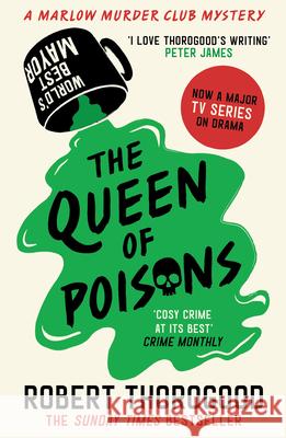 The Queen of Poisons Robert Thorogood 9780008567439 HarperCollins Publishers - książka