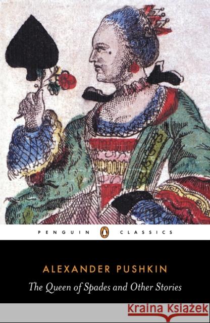 The Queen of Spades and Other Stories Alexander Puskin Aleksandr Sergeevich Pushkin Alexander Pushkin 9780140441192 Penguin Books - książka